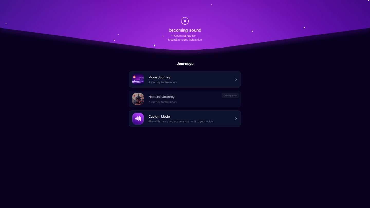 BecomingSound.app - Chanting App for Meditations and Relaxation